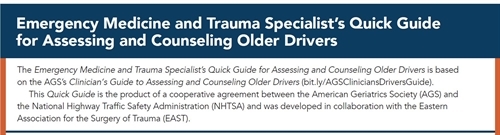 Emergency Medicine and Trauma Specialist's Quick Guide for Assessing and Counseling Older Drivers banner